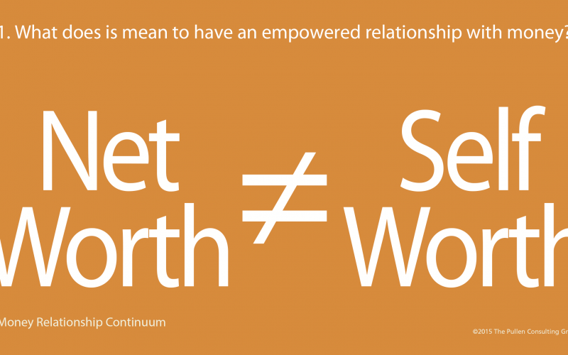 Net worth Does Not Equal Self Worth